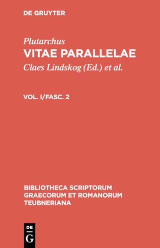 Vitae parallelae: Volumen I/Fasc. 2 (Bibliotheca scriptorum Graecorum et Romanorum Teubneriana)